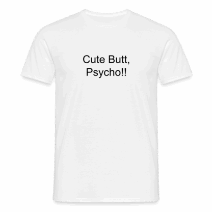 Cute Butt, Psycho!!